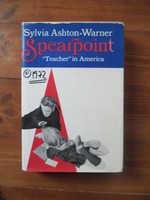 Ashton - Warner : Spearpoint : Teacher in America