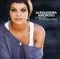 Il Mondo In Un Secondo - Alessandra Amoroso CD EPIC