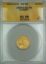 1925-D $2.50 Indian Quarter Eagle Gold Coin Anacs Au-58 Details Cleaned