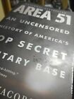 Area 51: An Uncensored History of America's Top Secret Military Base ...
